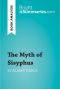 [Bright Summaries 01] • The Myth of Sisyphus